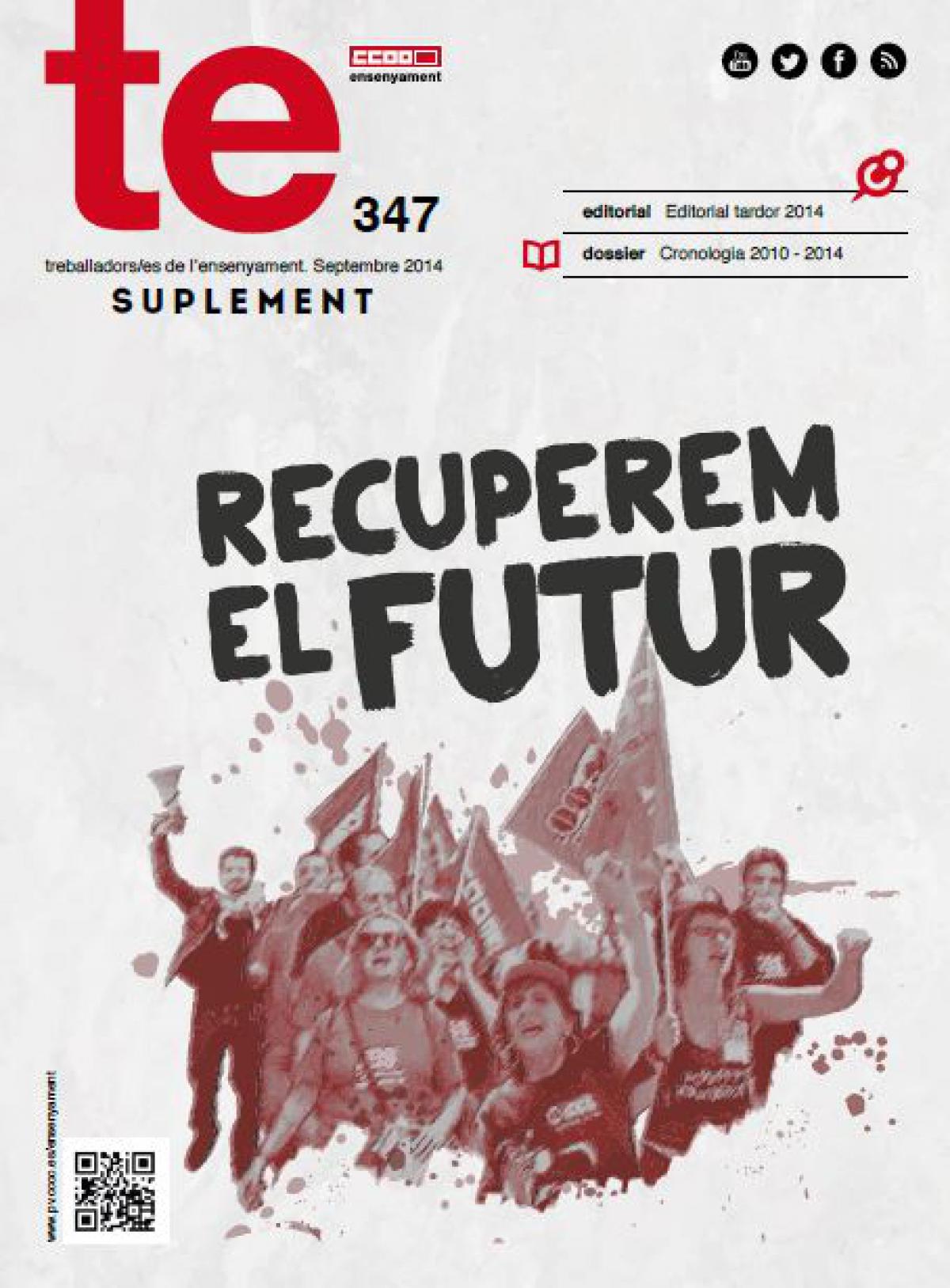 T.E. NÚM 347 SUPLEMENT SETEMBRE 2014. RECUPERM EL FUTUR